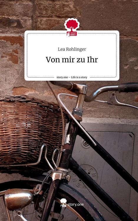 Produktbild: Von mir zu Ihr. Life is a Story - story.one