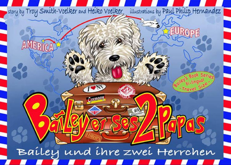 Produktbild: Bailey und ihre zwei Herrchen - Bailey et ses deux papas