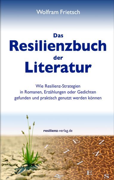 Produktbild: Das Resilienzbuch der Literatur