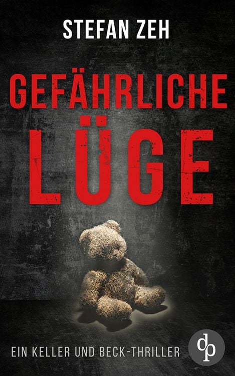 Produktbild: Gef&auml;hrliche L&uuml;ge