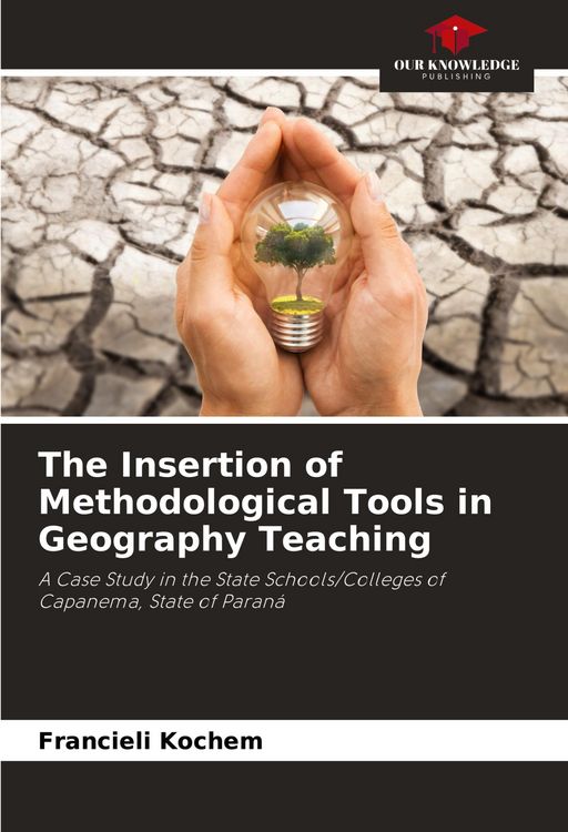 Produktbild: The Insertion of Methodological Tools in Geography Teaching