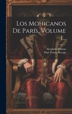 Produktbild: Los Mohicanos De Par&iacute;s, Volume 1...