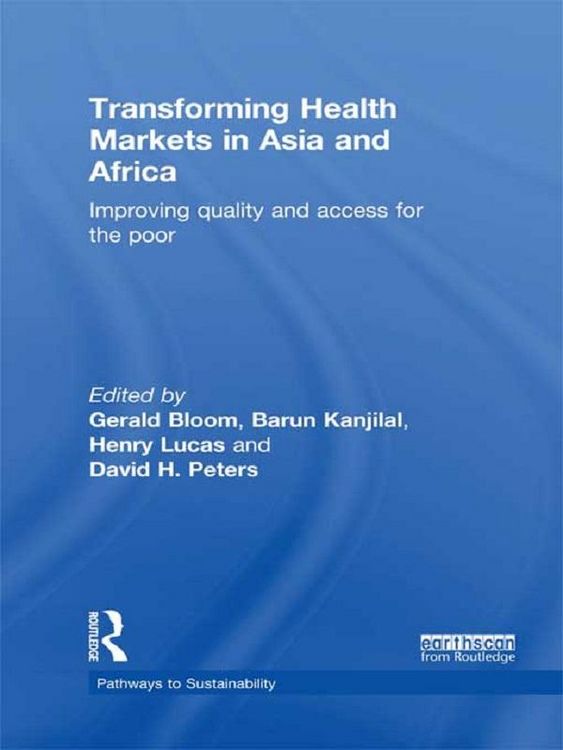 Produktbild: Transforming Health Markets in Asia and Africa