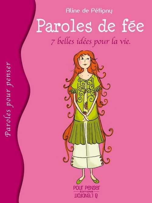 Produktbild: Paroles de f&eacute;e. 7 belles id&eacute;es pour la vie