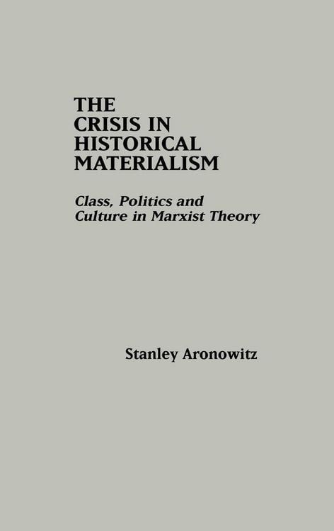 Produktbild: The Crisis in Historical Materialism