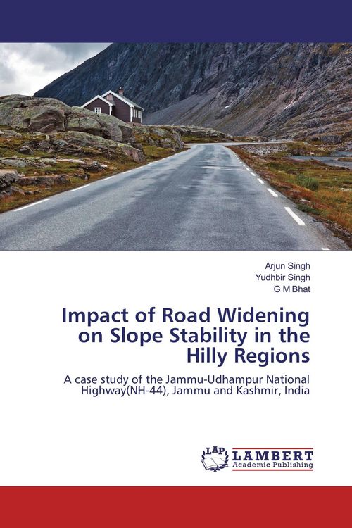 Produktbild: Impact of Road Widening on Slope Stability in the Hilly Regions