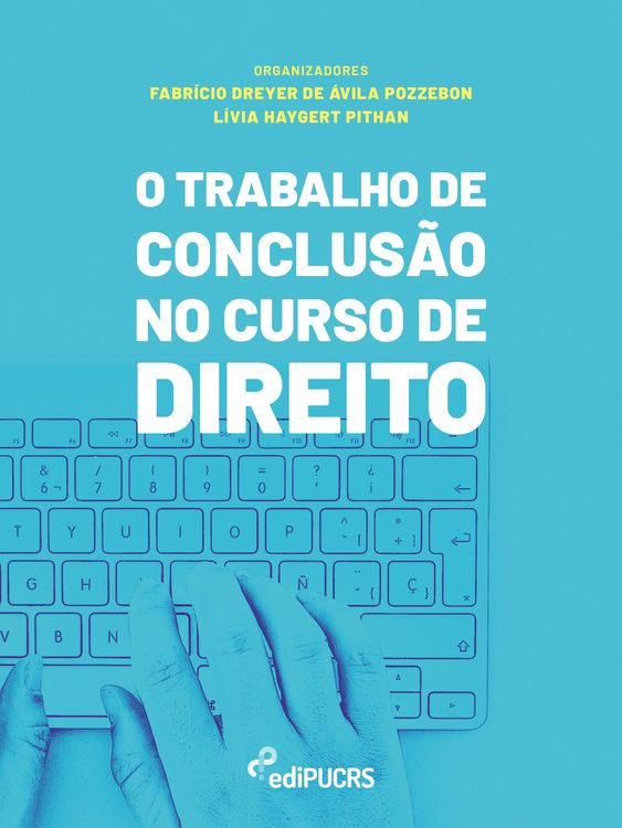 Produktbild: O Trabalho de Conclus&atilde;o no Curso de Direito