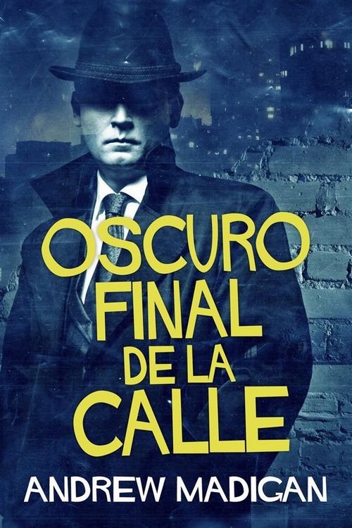 Produktbild: Oscuro Final de la Calle
