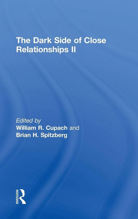 Produktbild: The Dark Side of Close Relationships II
