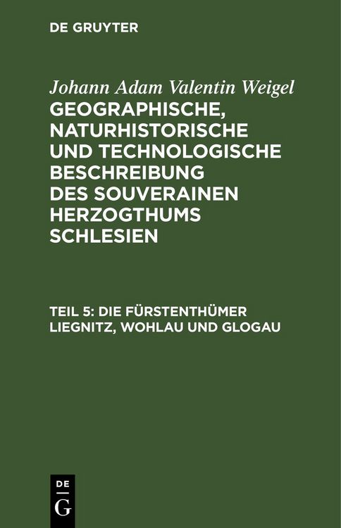 Produktbild: Die F&uuml;rstenth&uuml;mer Liegnitz, Wohlau und Glogau