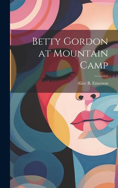 Produktbild: Betty Gordon at Mountain Camp