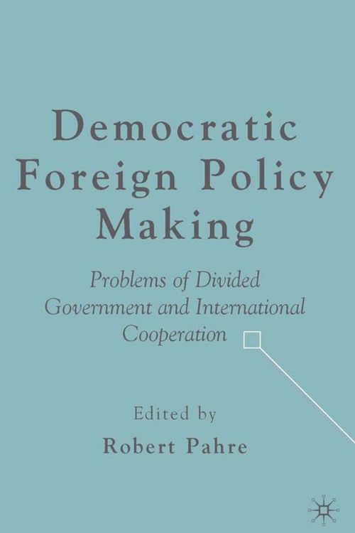 Produktbild: Democratic Foreign Policy Making