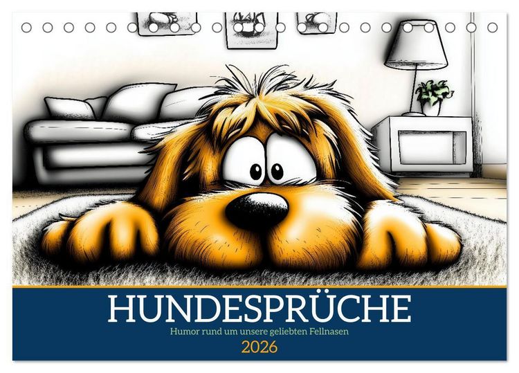 Produktbild: Hundespr&uuml;che (Tischkalender 2026 DIN A5 quer), CALVENDO Monatskalender
