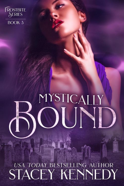 Produktbild: Mystically Bound (Frostbite, #3)