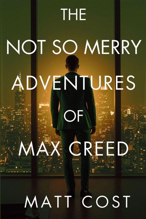 Produktbild: The Not So Merry Adventures of Max Creed