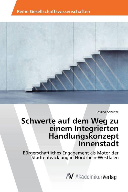 Produktbild: Schwerte auf dem Weg zu einem Integrierten Handlungskonzept Innenstadt