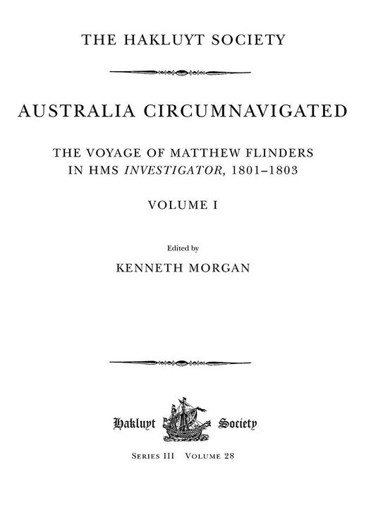 Produktbild: Australia Circumnavigated. The Voyage of Matthew Flinders in