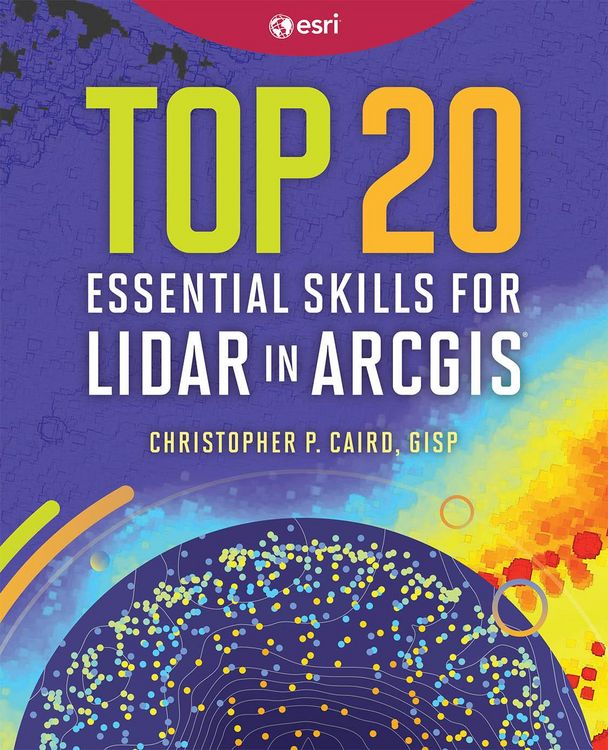 Produktbild: Top 20 Essential Skills for Lidar in ArcGIS