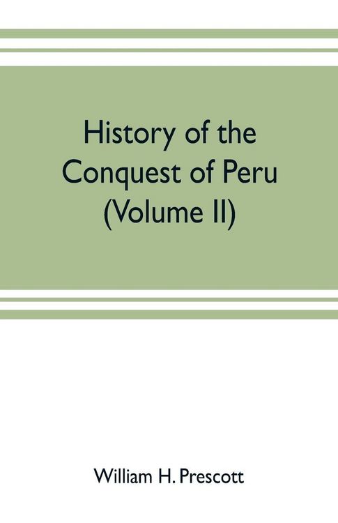 Produktbild: History of the conquest of Peru