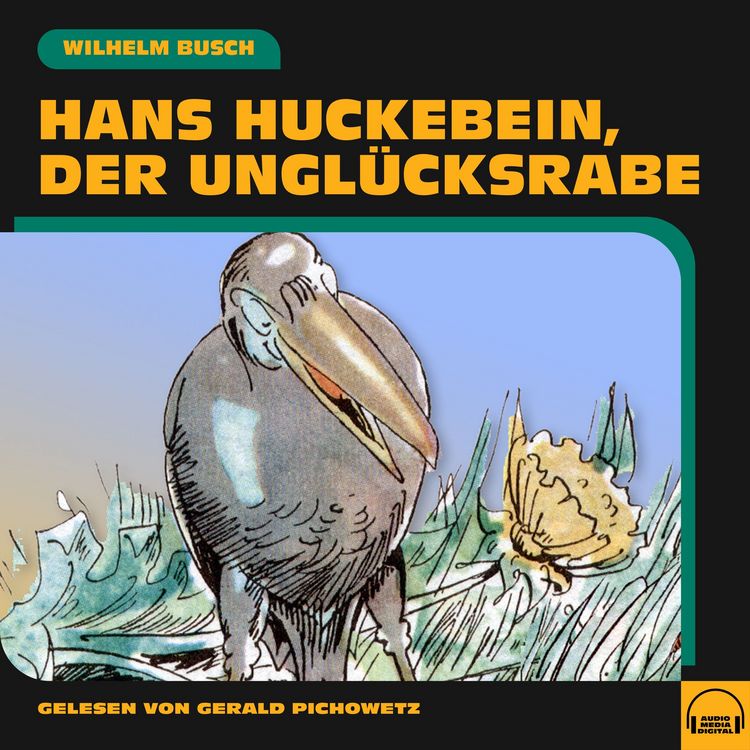 Produktbild: Hans Huckebein, der Ungl&uuml;cksrabe