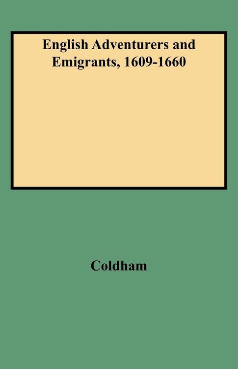 Produktbild: English Adventurers and Emigrants, 1609-1660