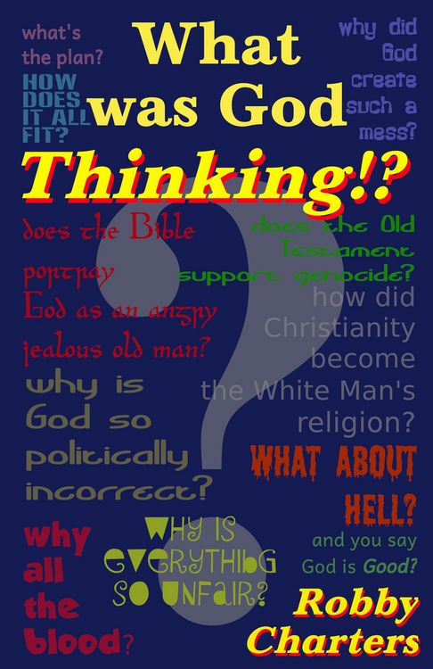 Produktbild: What was God Thinking?