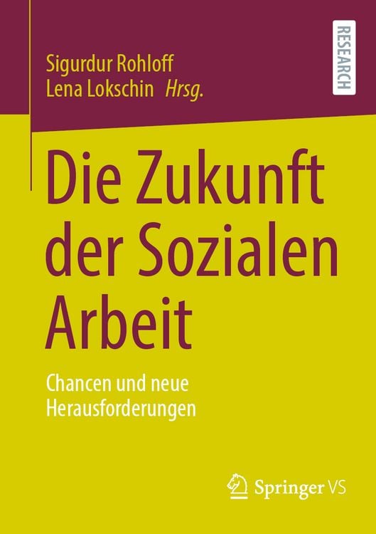 Produktbild: Die Zukunft der Sozialen Arbeit