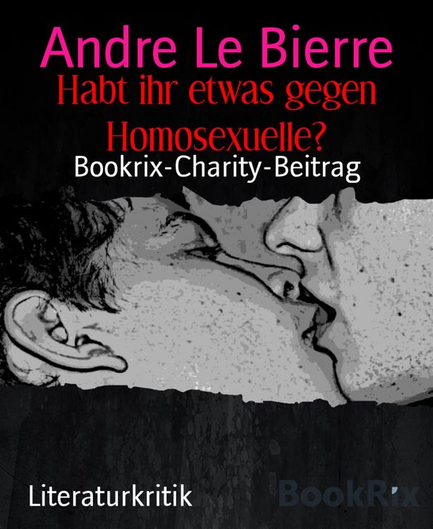 Produktbild: Habt ihr etwas gegen Homosexuelle?