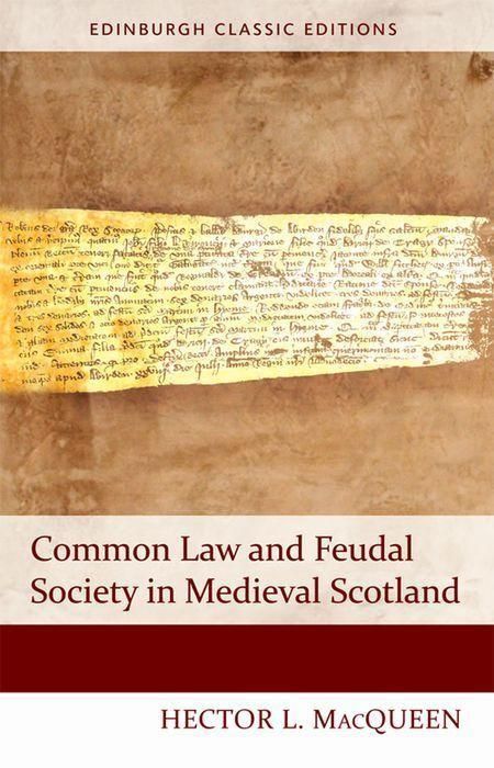 Produktbild: Common Law and Feudal Society in Medieval Scotland