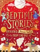 Produktbild: Ahmed, S: Bedtime Stories: Amazing Asian Tales from the Past