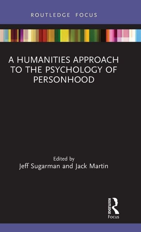 Produktbild: A Humanities Approach to the Psychology of Personhood