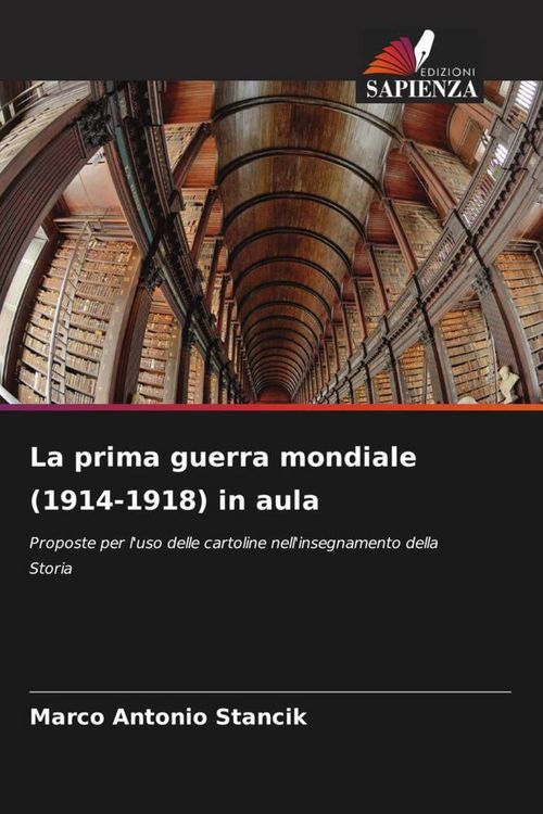 Produktbild: La prima guerra mondiale (1914-1918) in aula