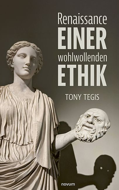 Produktbild: Renaissance einer wohlwollenden Ethik
