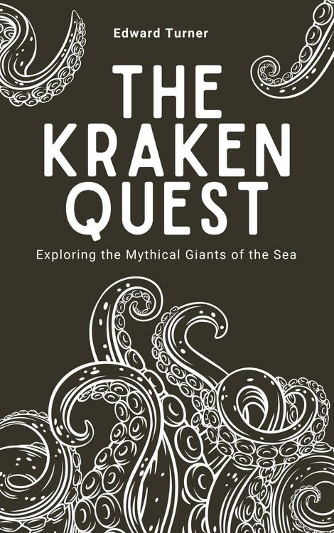 Produktbild: The Kraken Quest: Exploring the Mythical Giants of the Sea