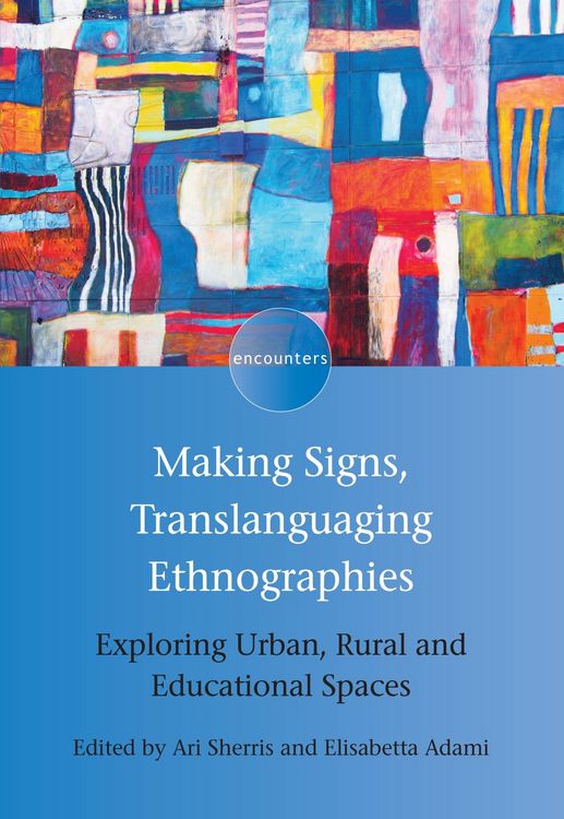 Produktbild: Making Signs, Translanguaging Ethnographies