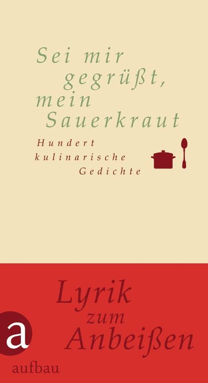 Produktbild: Sei mir gegr&uuml;&szlig;t, mein Sauerkraut