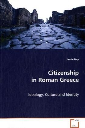 Produktbild: Nay Jamie: Citizenship in Roman Greece
