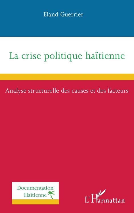 Produktbild: La crise politique ha&iuml;tienne