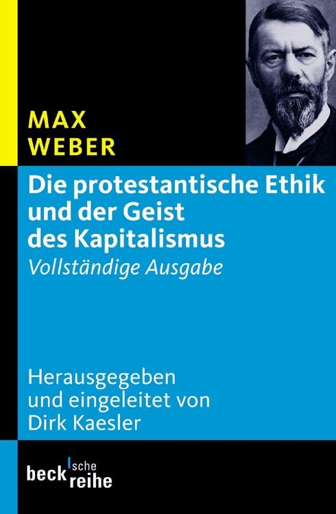Bild vom Artikel Die protestantische Ethik und der Geist des Kapitalismus vom Autor Max Weber