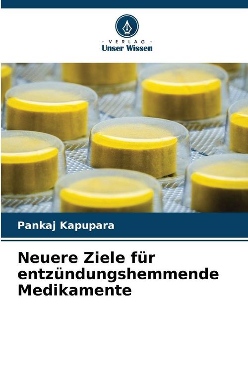 Produktbild: Neuere Ziele f&uuml;r entz&uuml;ndungshemmende Medikamente