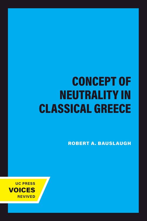 Produktbild: The Concept of Neutrality in Classical Greece