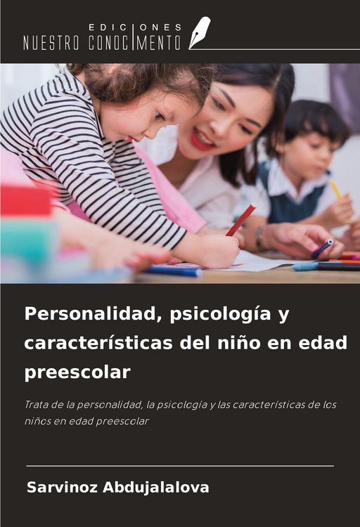 Produktbild: Personalidad, psicolog&iacute;a y caracter&iacute;sticas del ni&ntilde;o en edad preescolar