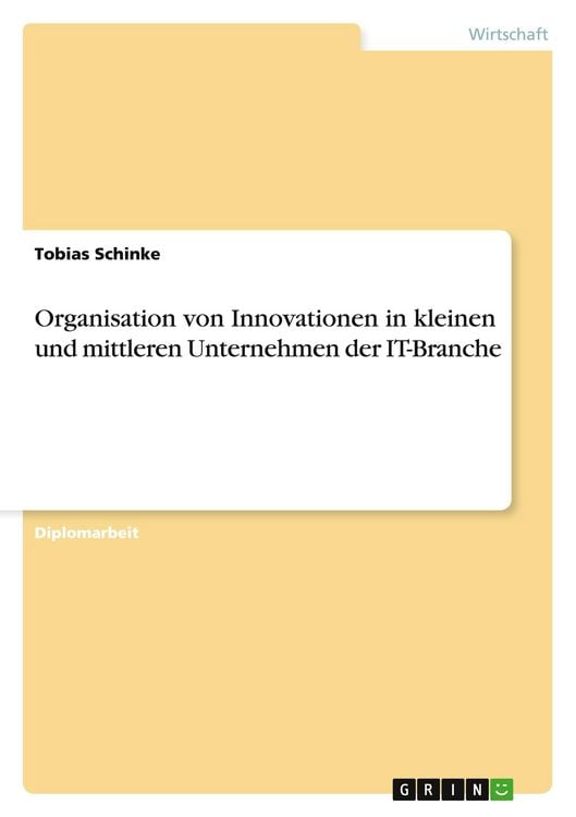 Produktbild: Organisation von Innovationen in kleinen und mittleren Unternehmen der IT-Branche