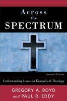 Produktbild: Across the Spectrum - Understanding Issues in Evangelical Th