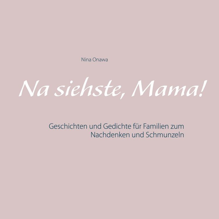Produktbild: Na siehste, Mama!