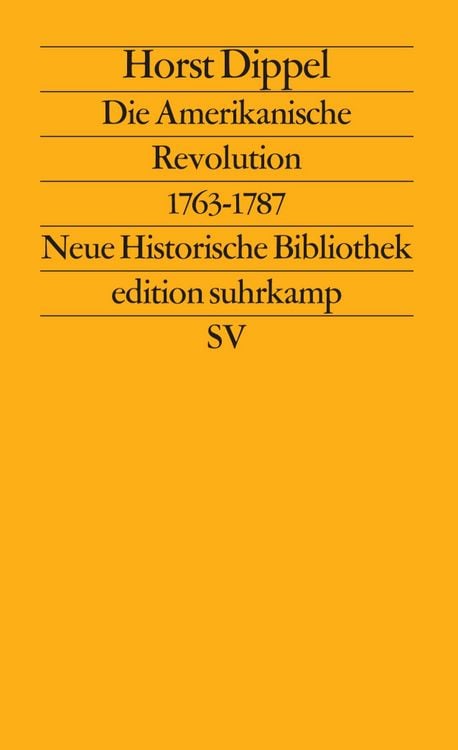 Produktbild: Die Amerikanische Revolution 1763&ndash;1787