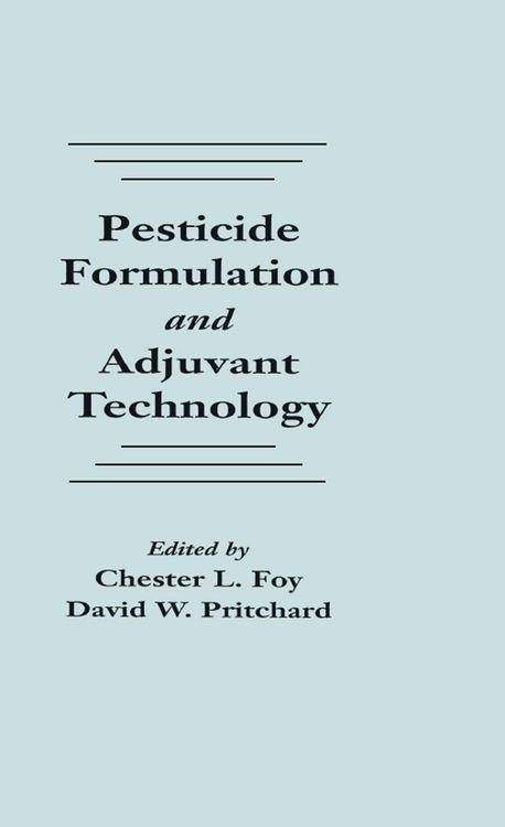 Produktbild: Pesticide Formulation and Adjuvant Technology