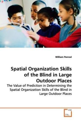 Produktbild: Penrod, W: Spatial Organization Skills of the Blind in Large