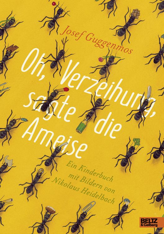 Produktbild: Oh, Verzeihung, sagte die Ameise