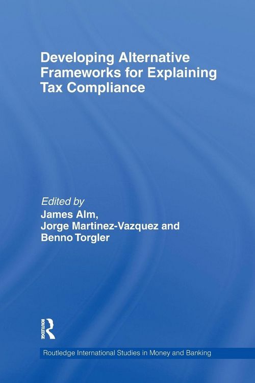 Produktbild: Developing Alternative Frameworks for Explaining Tax Compliance